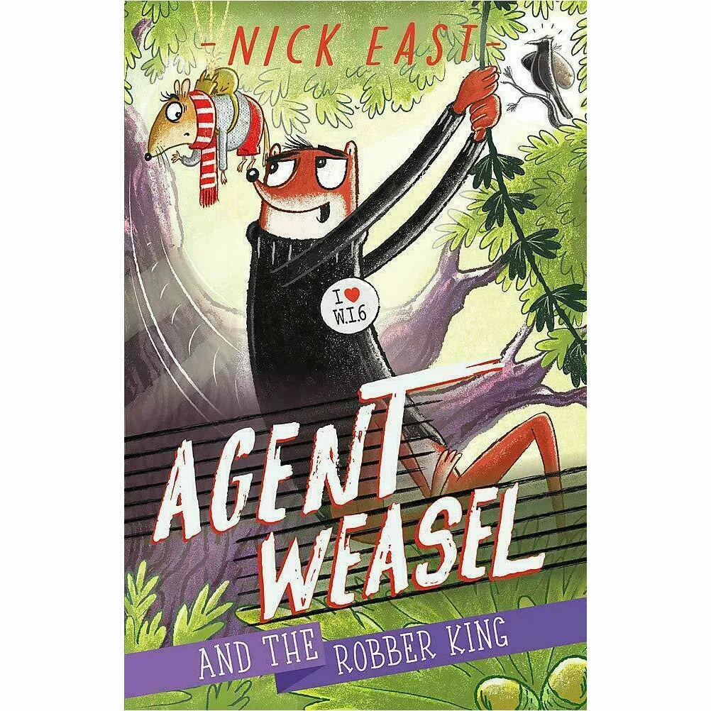 Agent Weasel Series Books 1 - 3 Collection Box Set by Nick East (Fiendish Fox Gang, Abominable Dr Snow & Robber King)