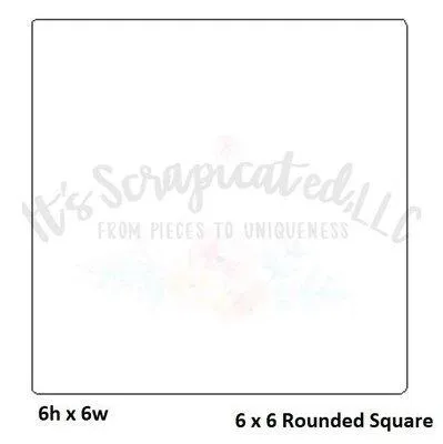 Bare Metal - 6" X 6" Rounded Square