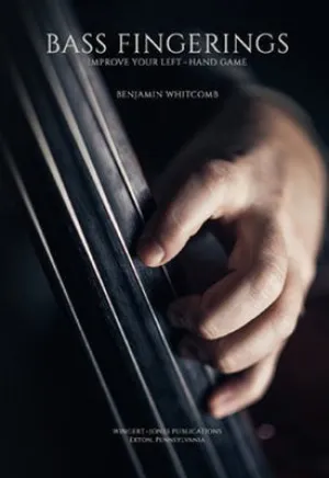 BASS FINGERINGS IMPROVE YOUR LEFT-HAND GAME