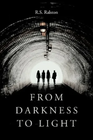 From Darkness to Light