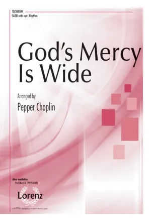 God's Mercy Is Wide! (SATB)
