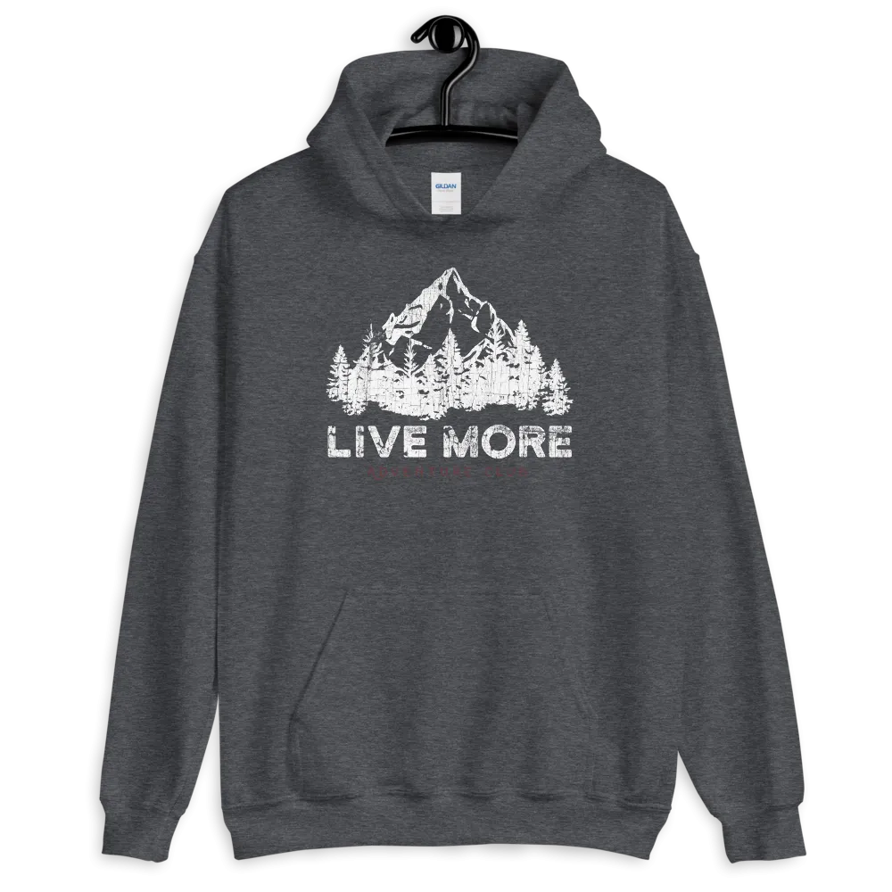 Live More Adventure Club Unisex Hoodie