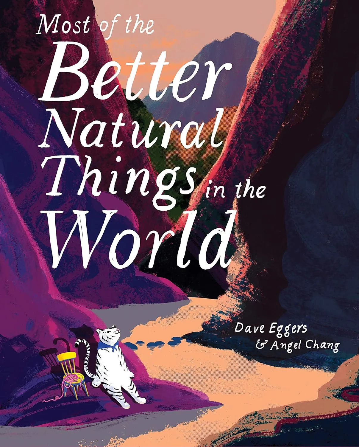 Most of the Better Natural Things in the World Book