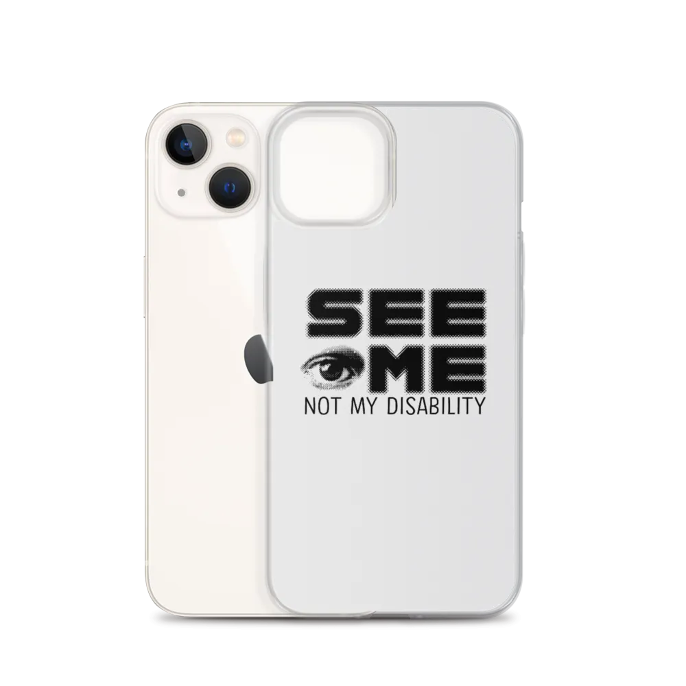See Me Not My Disability (Halftone) iPhone Case