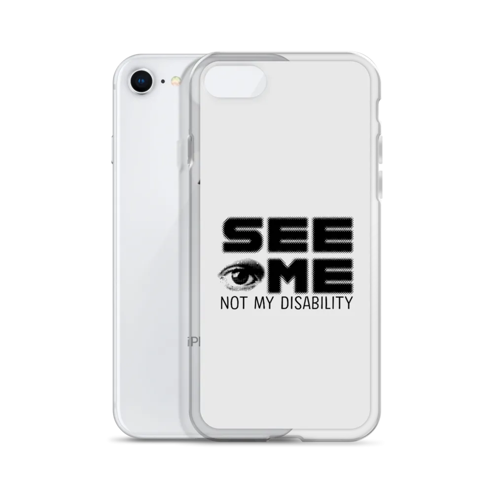 See Me Not My Disability (Halftone) iPhone Case