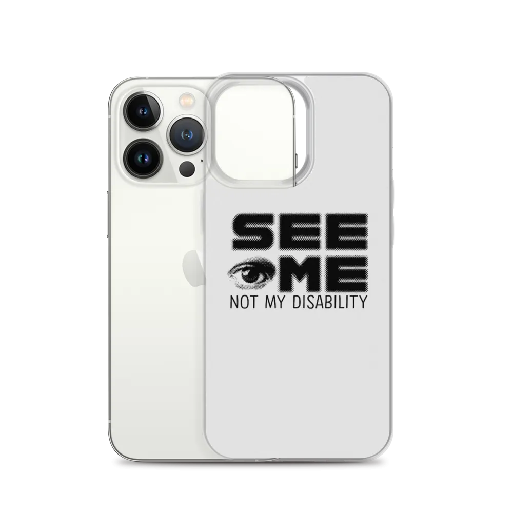 See Me Not My Disability (Halftone) iPhone Case