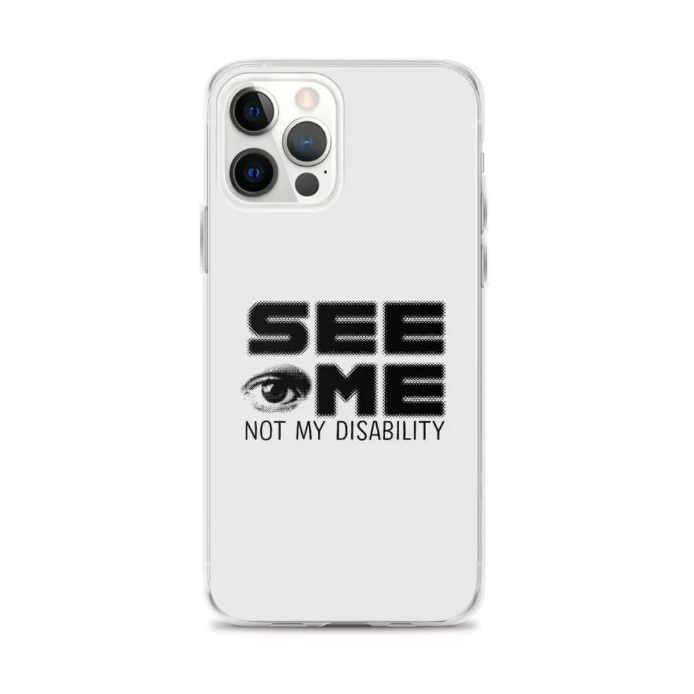 See Me Not My Disability (Halftone) iPhone Case