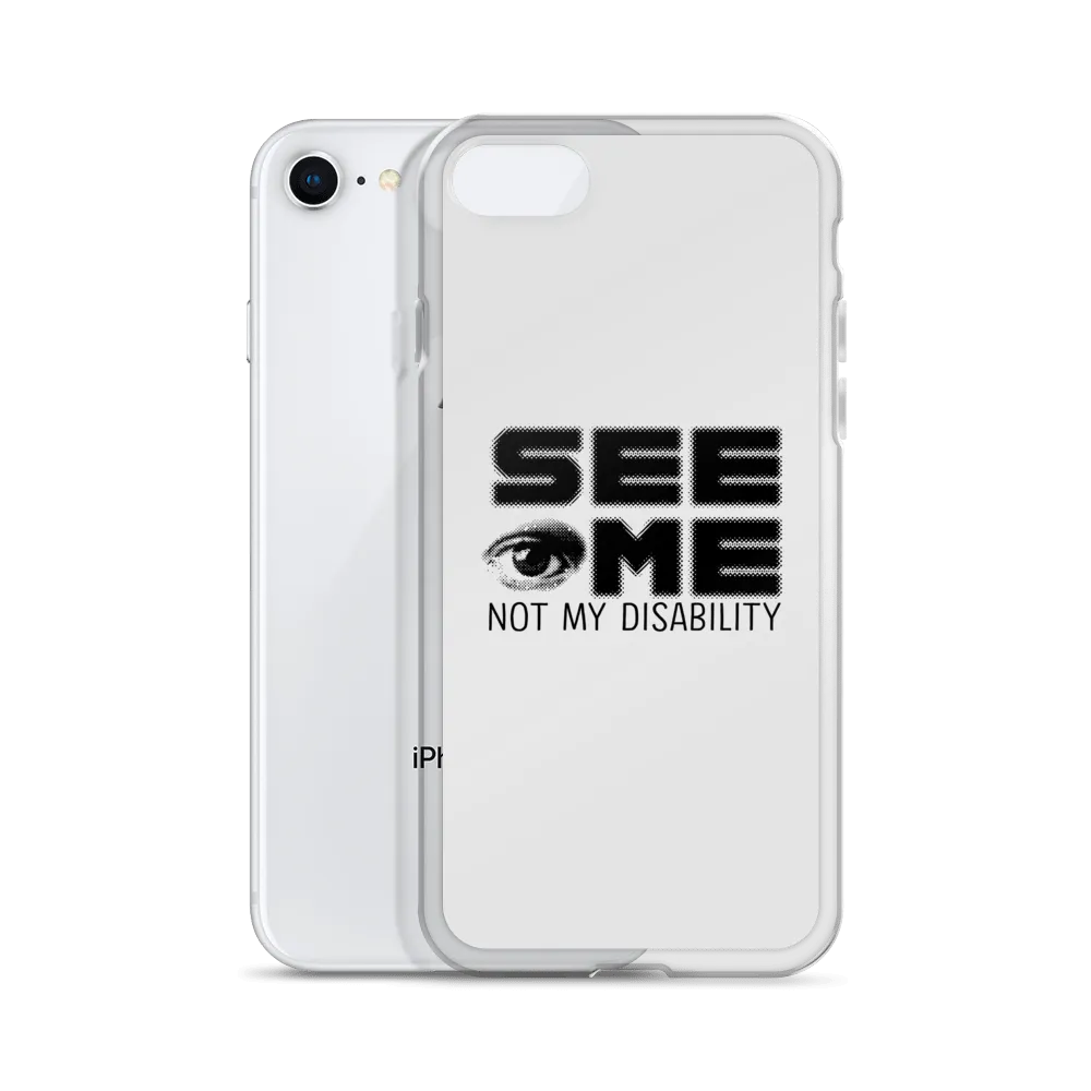 See Me Not My Disability (Halftone) iPhone Case