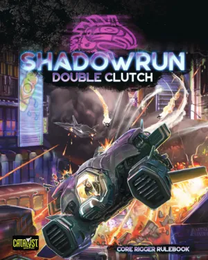 Shadowrun Double Clutch