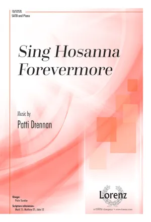 Sing Hosanna Forevermore (SATB)
