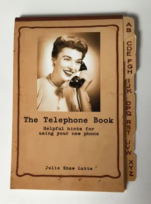 The Telephone Book by Julie Shaw Lutts
