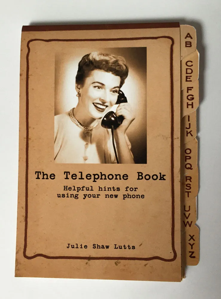 The Telephone Book by Julie Shaw Lutts