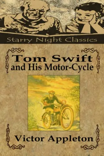 Tom Swift and His Motor-Cycle