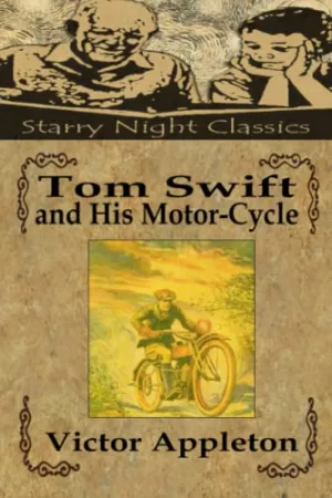 Tom Swift and His Motor-Cycle