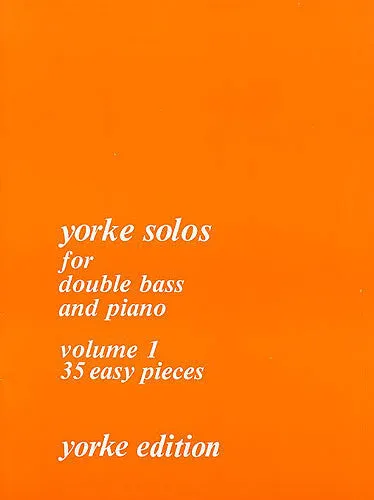Yorke Solos for Double Bass Volume 1